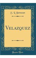 Velazquez (Classic Reprint)