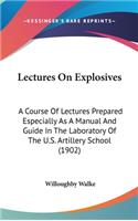 Lectures On Explosives