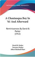 Chautauqua Boy In '61 And Afterward
