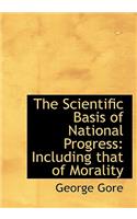 The Scientific Basis of National Progress