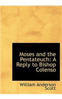 Moses and the Pentateuch