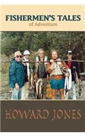 Fishermen's Tales of Adventure