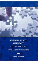 Finding Peace Without All The Pieces