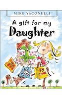 A Gift for My Daughter