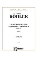 20 Easy Melodic Progressive Exercises,Vol. I
