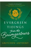 Evergreen Tidings from the Baumgartners