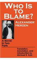 Who Is to Blame?