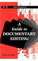 A Guide to Documentary Editing