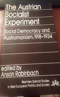 The Austrian Socialist Experiment