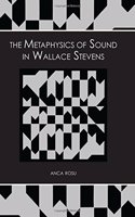The Metaphysics of Sound in Wallace Stevens