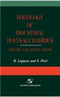 Rheology of Industrial Polysaccharides: Theory and Applications