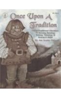 Once Upon a Tradition