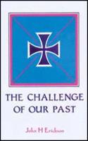 Challenge of Our Past  The