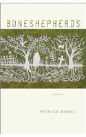 Boneshepherds: Poems