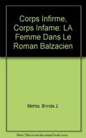 Corps Infirme, Corps Infame