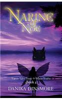 Narine of Noe (Faerie Tales from the White Forest Book Four)