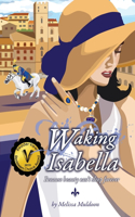 Waking Isabella
