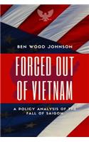 Forced Out Of Vietnam
