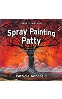 Spray Painting Patty