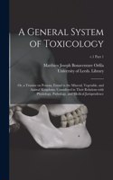 A General System of Toxicology