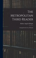 Metropolitan Third Reader