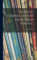 Magic Compass, a Story From 