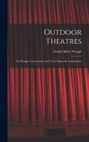 Outdoor Theatres