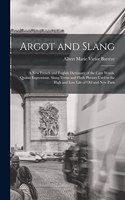 Argot and Slang