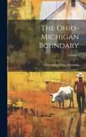 Ohio-Michigan Boundary; Volume 2