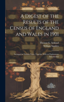 Digest of the Results of the Census of England and Wales in 1901