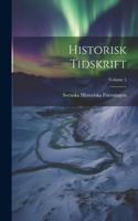 Historisk Tidskrift; Volume 5