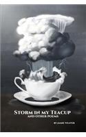 Storm in my Teacup and other poems