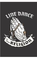 Line Dance Ist Meine Religion: DIN A5 6x9 I 120 Seiten I Kariert I Notizbuch I Notizheft I Notizblock I Geschenk I Geschenkidee