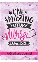 One Amazing Future Nurse Practitioner - A Gratitude Journal