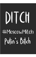 Ditch #MoscowMitch Putin's Bitch