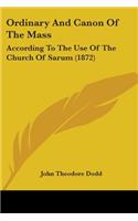 Ordinary And Canon Of The Mass