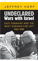 Undeclared Wars with Israel