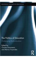 The Politics of Education