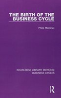 Routledge Library Editions: Business Cycles: (Routledge Library Editions: Business Cycles)