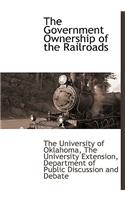 The Government Ownership of the Railroads