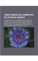 1980s American Animated Television Series