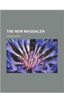 The New Magdalen