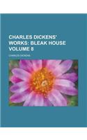 Charles Dickens' Works Volume 8: (English)