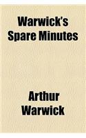 Warwick's Spare Minutes