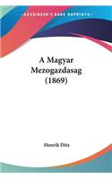 A Magyar Mezogazdasag (1869)