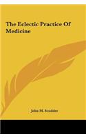 Eclectic Practice Of Medicine