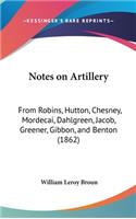 Notes on Artillery
