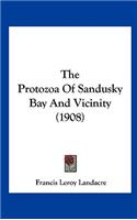 The Protozoa of Sandusky Bay and Vicinity (1908)