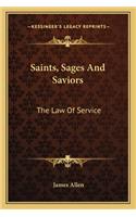 Saints, Sages And Saviors