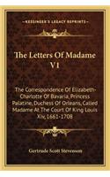 The Letters of Madame V1